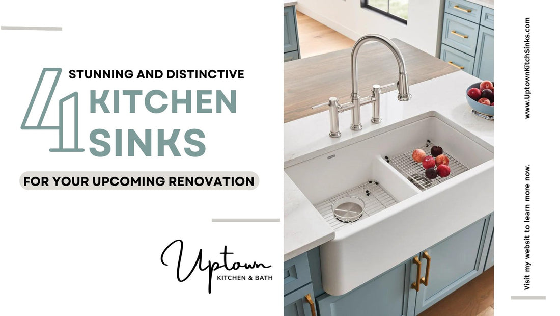4 Stunning and Distinctive Kitchen Sinks for Your Home - Uptown Kitchen Sinks
